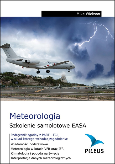 Meteorologia - Szkolenie samolotowe EASA - PILEUS
