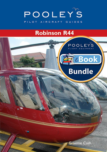 POOLEYS Leitfaden für die Robinson R44 - APM EASA Buch & Ebook Kit